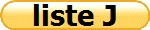 liste J