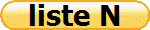 liste N